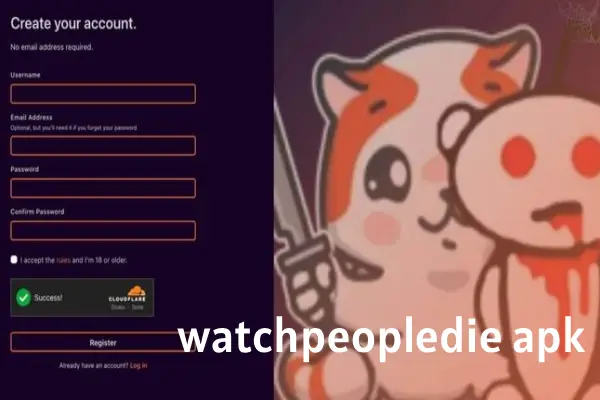 WatchPeopleDie Mod APK